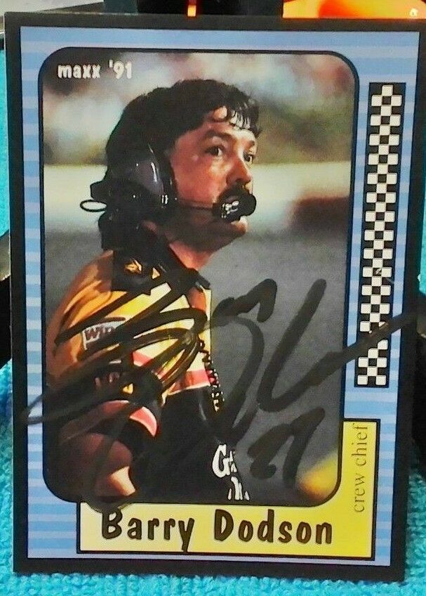 Barry Dodson NASCAR hand signed autograph (d. 2017) 1991 Max Racing Card