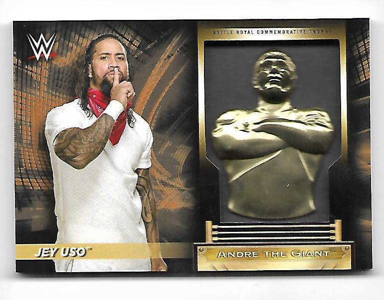 2018 TOPPS WWE ROAD TO WRESTLEMANIA JEY USO ATG BATTLE ROYALTROPHY CARD 11/99