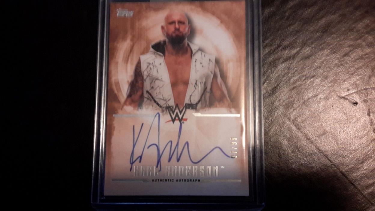 2017 Topps WWE Undisputed Karl Anderson Autograph Card numbered /99