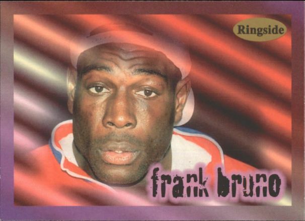 Frank Bruno 1996 Ringside #3