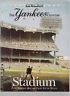 New York Yankees Century Magazine Part # 8 The Stadium New York Post Insert