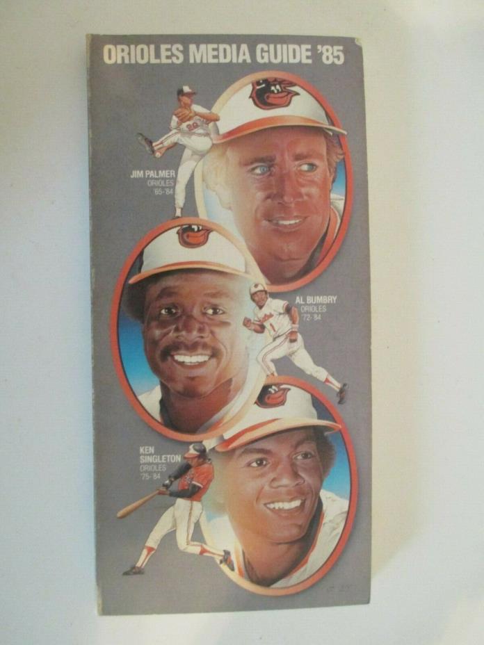 1985 Baltimore Orioles Baseball Media Guide