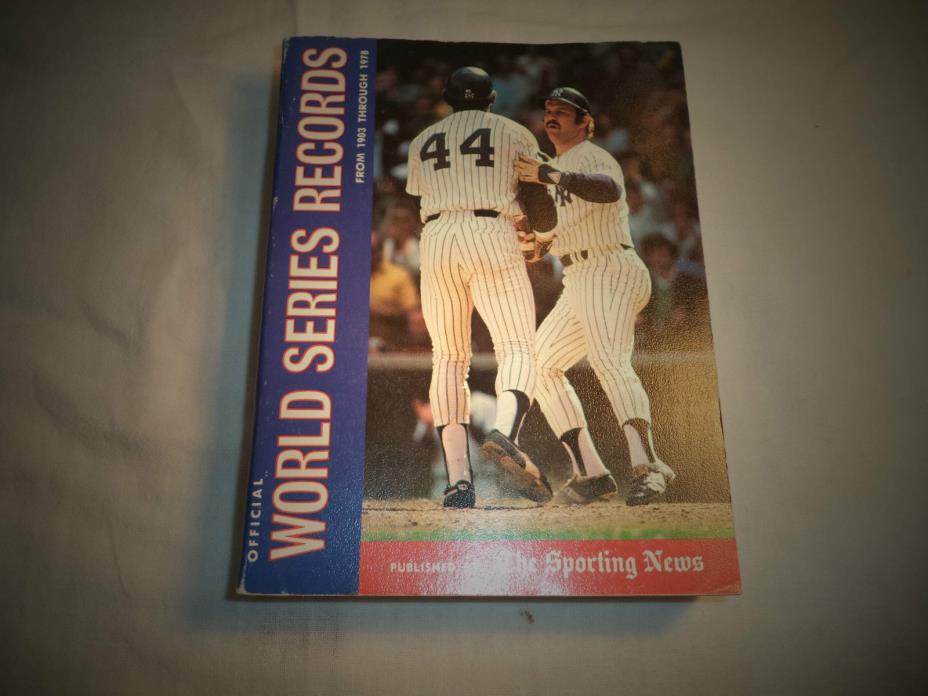 OFFICIAL WORLD SERIES RECORDS FROM 1903 THROUGH 1978 BY THE SPORTING NEWS