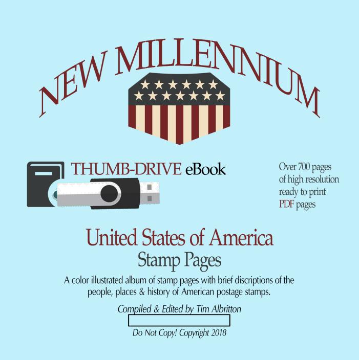 New Millennium U.S. Stamp Pages (2018) (Printable PDF Album) USB THUMB-DRIVE