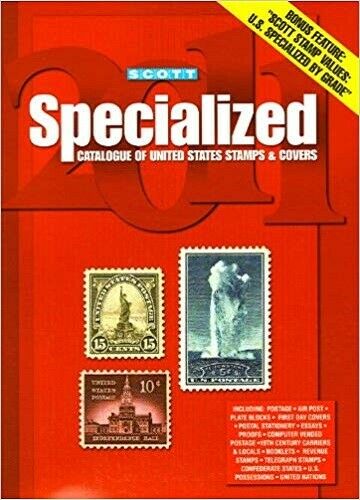 Scott 2011 Specialized Catalogue of United States Stamps & Covers