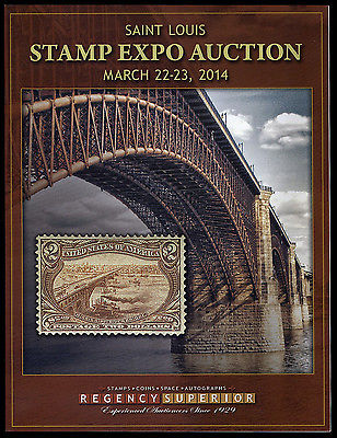 Regency Superior catalog: Saint Louis Stamp Expo March 22-23, 2014