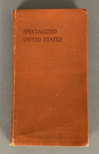 1928 SCOTT'S SPECIALIZED CATALOGUE of UNITED STATES POSTAGE STAMPS Fifth Edition