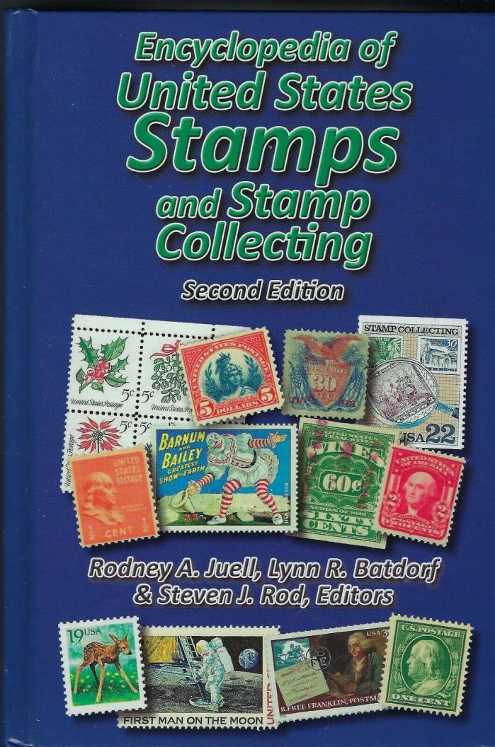 ENCYCLOPEDIA OF US & STAMP COLLECTING {SECOND EDITION} {HARDCOVER} 2016