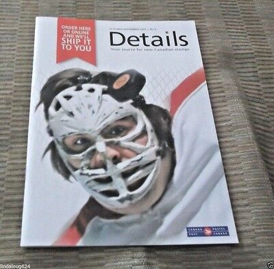 Canada Post Details Magazine-Nov 2015 Vol XXIV No.9 Great Canadian Goalies