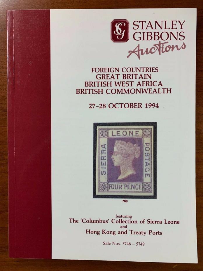 Stanley Gibbons Auctions, 1994 - Sierra Leone, Hong Kong, Great Britain ++++