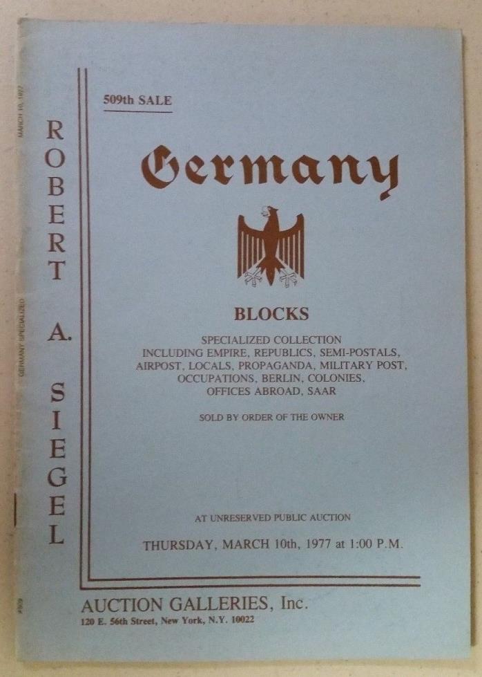 Robert A. Siegel Auction Catalog #509 March 1977 GERMANY Blocks Military Post