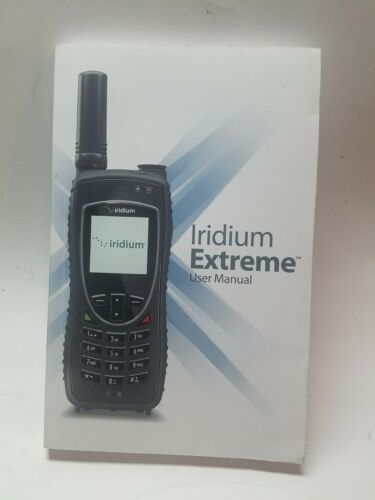 Iridium Extreme Satellite Phone User's Guide