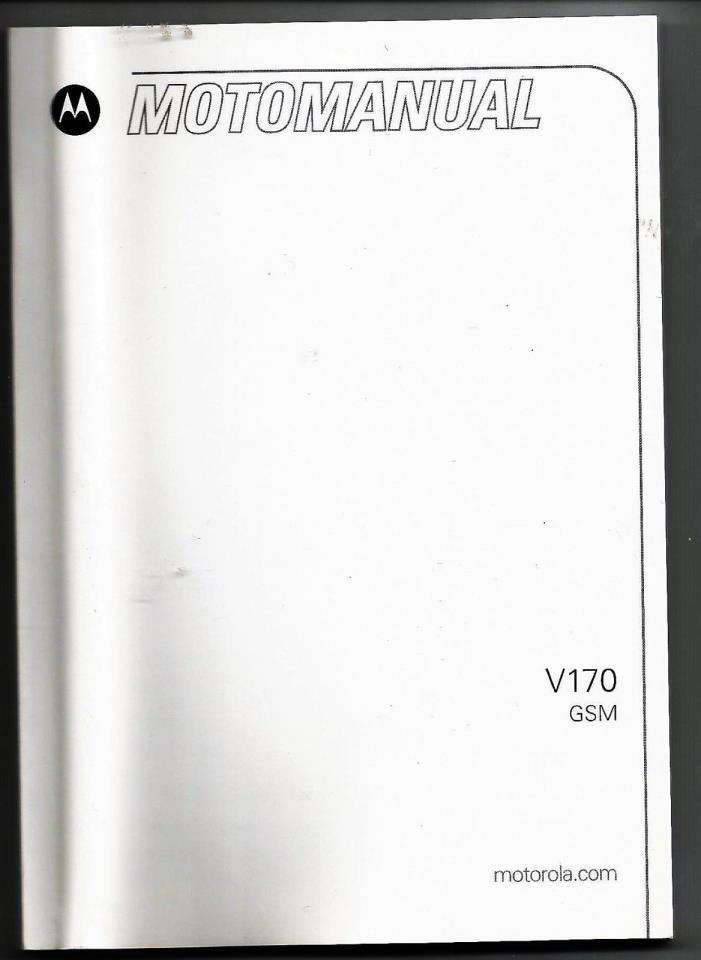 MOTOROLA ~ Model v170 ~ Cell Phone Manual ~ MOTOMANUAL ~ Manual ONLY