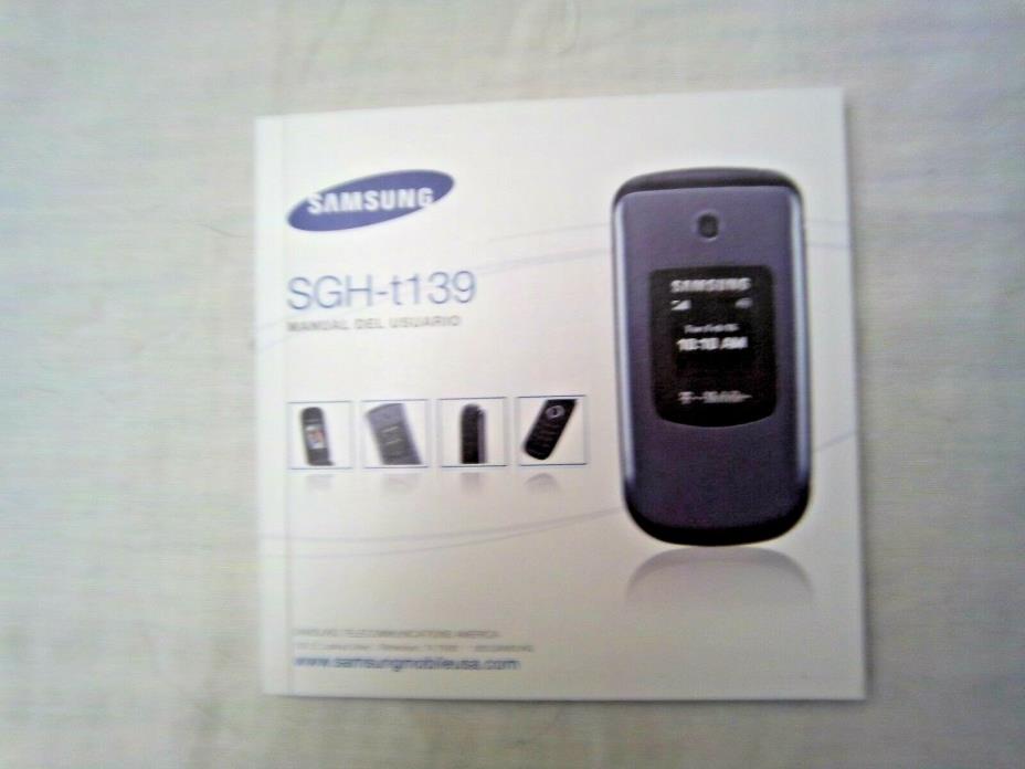 Samsung  SGH - t139  cell phone user manual in Spanish ~ flip phone