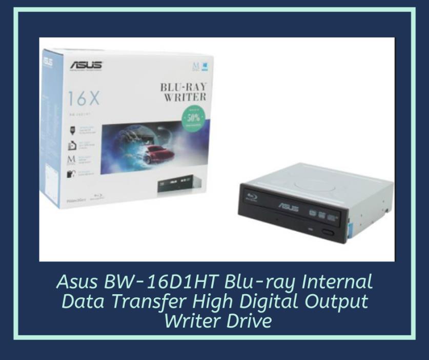 Asus BW-16D1HT Blu-ray Internal Data Transfer High Digital Output Writer Drive