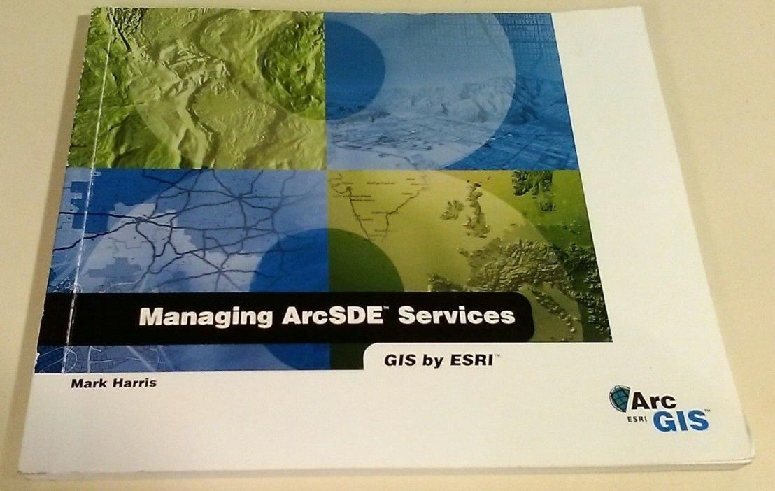 ArcGIS 8 Managing ArcSDE Services