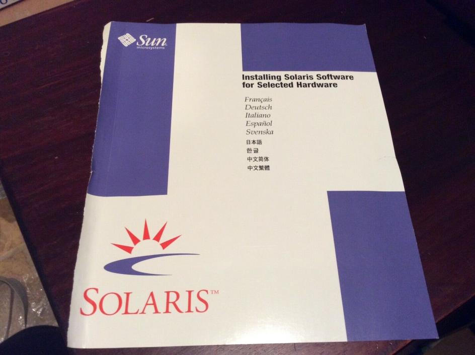 Solaris Software for Selected Hardware 11/97 & 5/98 Server SPARC Platform Sun