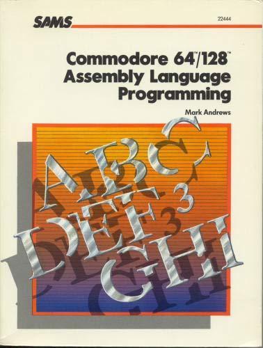 1985 Commodore 64/128 Assembly Language Programming ROM Memory Map SID Registers