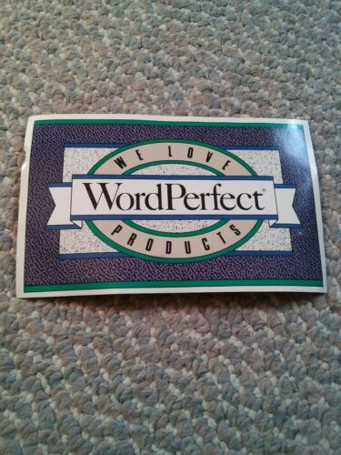 001 Vintage We Love WordPerfect Products Sticker 6x3 3/4 Inches.  Word Perfect