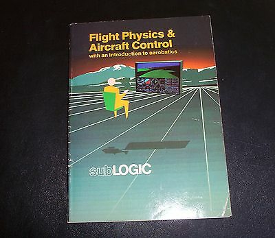 Flight Physics And Aircraft Control Plus Aerobatics Manual SubLogic Commodore 64