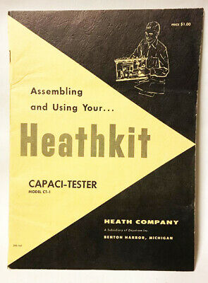 ORIGINAL RARE HEATHKIT CT-1 CAPACI-TESTER ASSEMBLY MANUAL EXCELLENT CONDITION