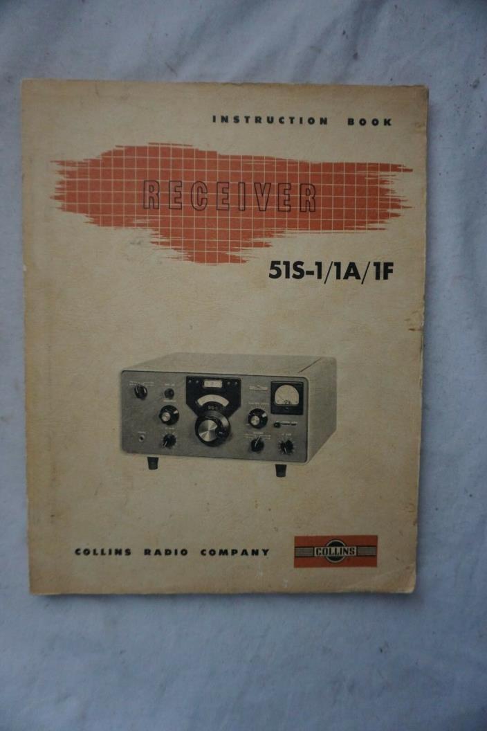 Collins Radio 51S-1 1A 1F Receiver HAM Manual Authentic 1961 Printing