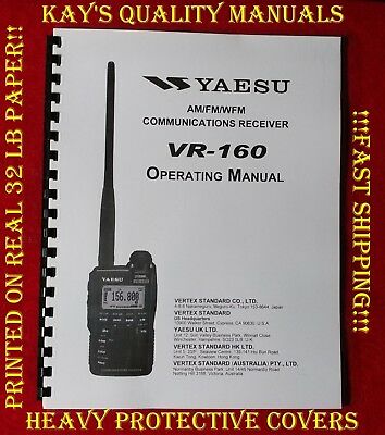 High Quality Yaesu VR-160 Operating Manual on 32 LB Paper, *C-MY OTHER MANUALS*