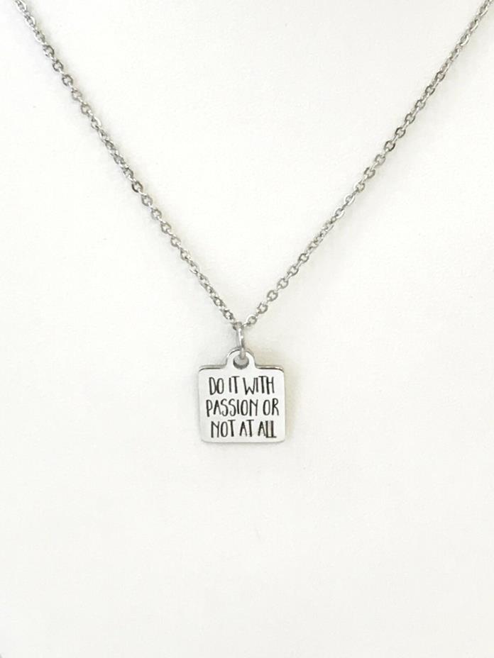 Motivating Gifts, Motivating Jewelry, Do It With Passion Necklace