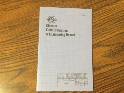 White's Metal Detectors Classics Engineering Report
