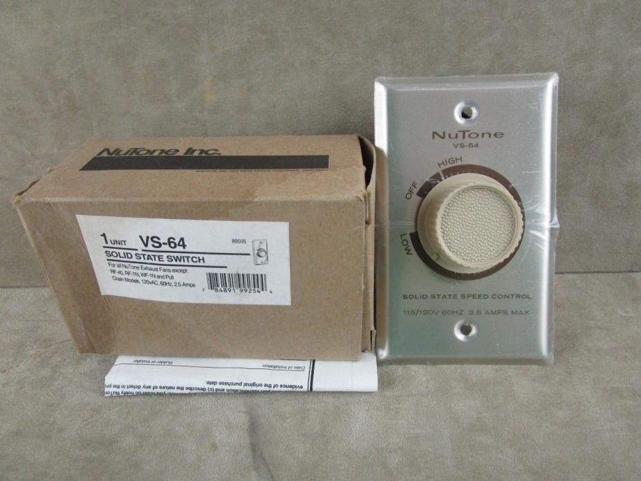 NEW NuTone VS-64 Solid State Speed Control for use with Fans 2.5amps or less