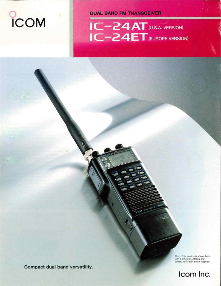 BROCHURE ICOM IC-24AT IC-24ET DUAL BAND FM TRANSCEIVER  4 PAGES 1991