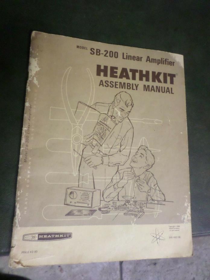 Vintage Heathkit Original Manual for SB-200 HF Linear Amplifier RARE