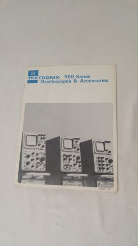 Tektronix 560-Series Oscilloscopes & Accessories Catalog March 1971