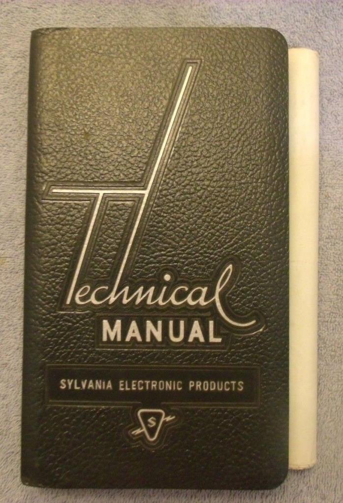 Technical Manual Sylvania Electronic Products Tubes 1953 Ninth Edition Nice!