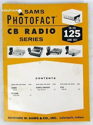 Sams Photofact CB Radio Series Magazine Manual Book ~ June 1977 #125