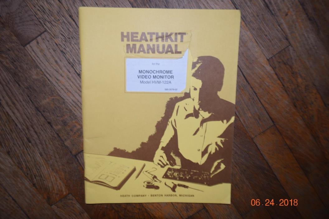 Vintage instruction manual for Heathkit Monochrome Video Monitor model HVM-122A