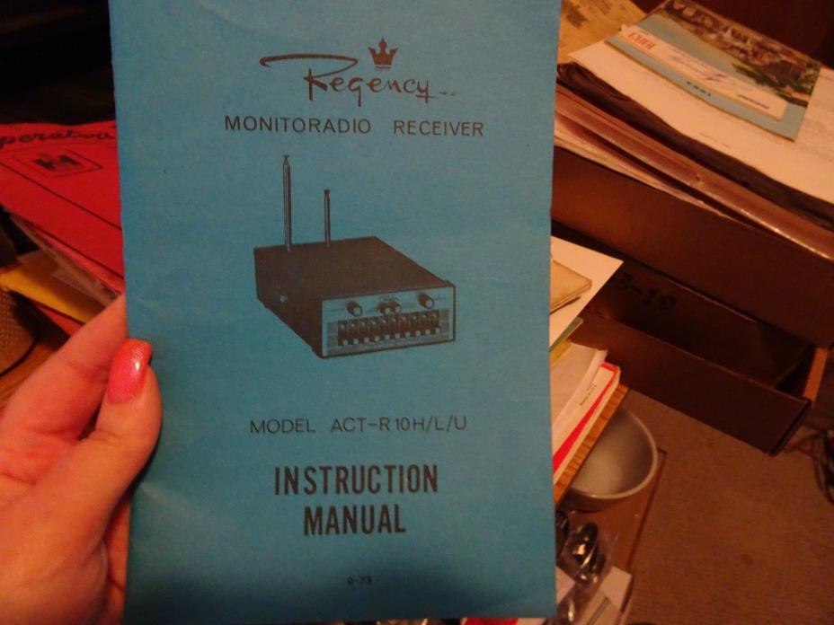 Original 1973 Regency Monitoradio Receiver Model ACT-R10HLU Instruction Manual