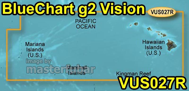 Garmin BlueChart g2 Vision VUS027R Hawaiian Islands