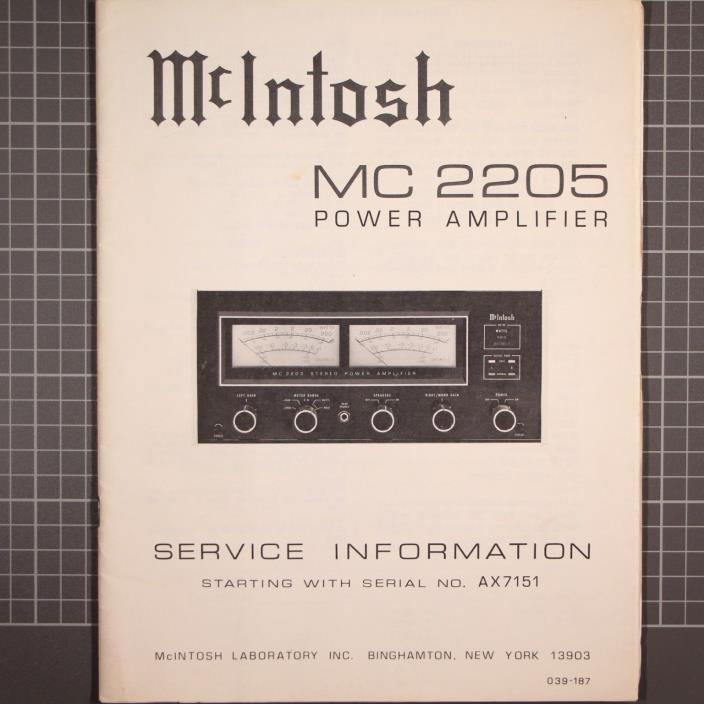 McIntosh MC 2205 Power Amplifier Original Service Manual Serial # AX7151 039-187