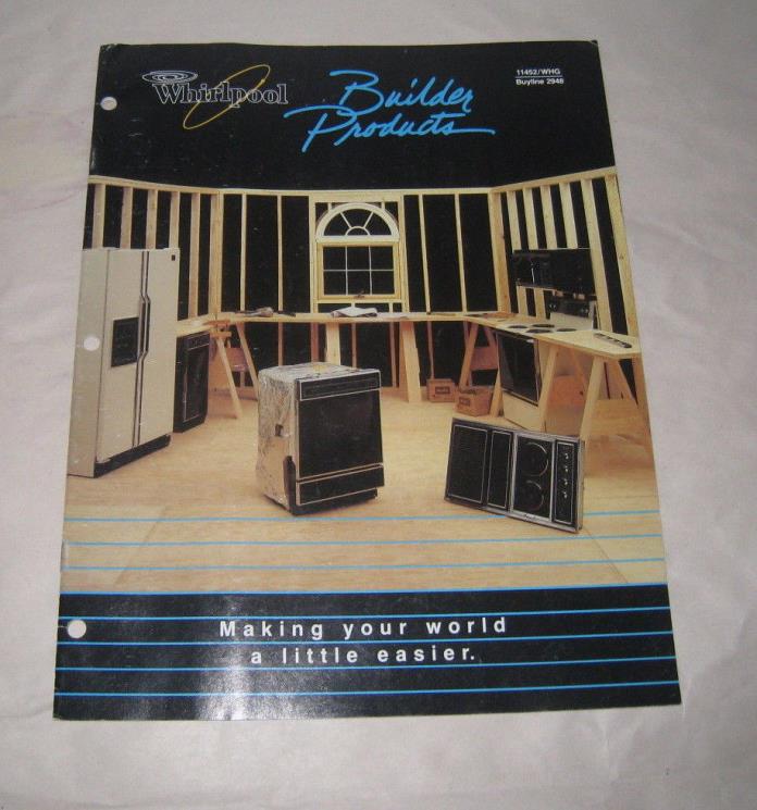 Vintage Whirlpool Brochure Building Products Buyline 2948 11452/WHG Form No 9B81