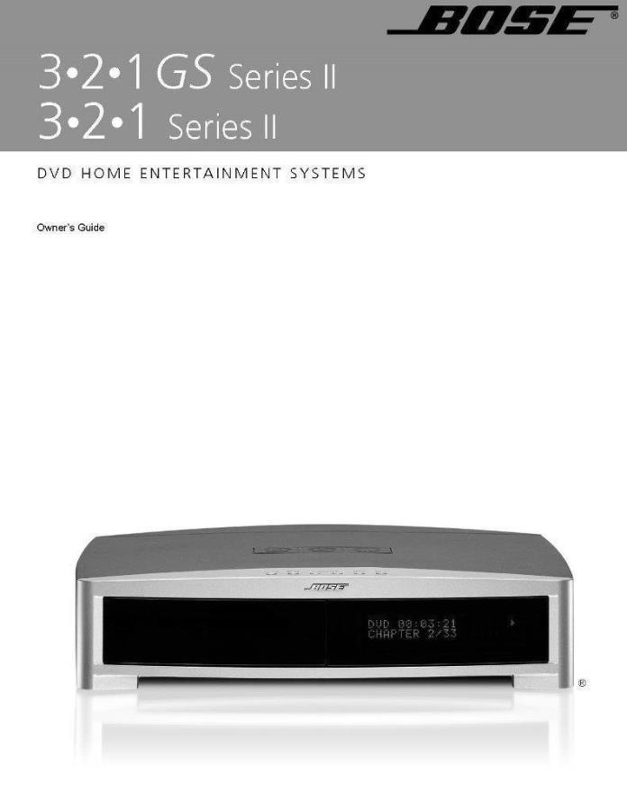 Bose 321 II GS Series II 2 Entertainment System Owners Manual User Guide