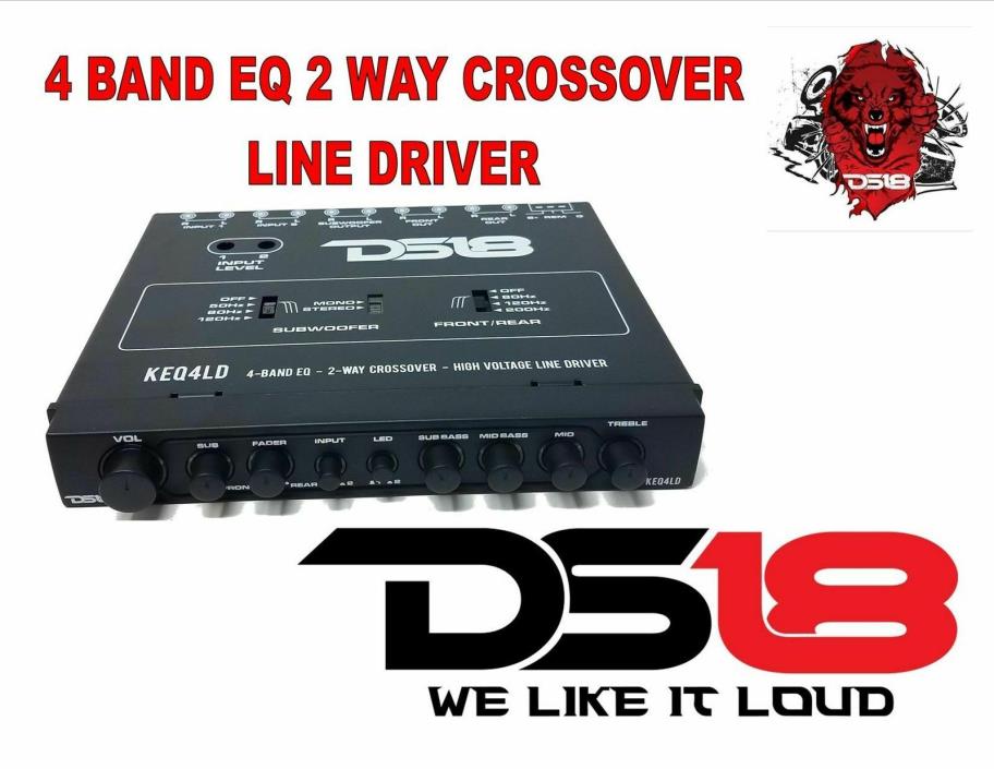 DS18 KEQ4LD 4 Band Graph Equalizer Six Channel Line Driver Subwoofer REFURBISHED
