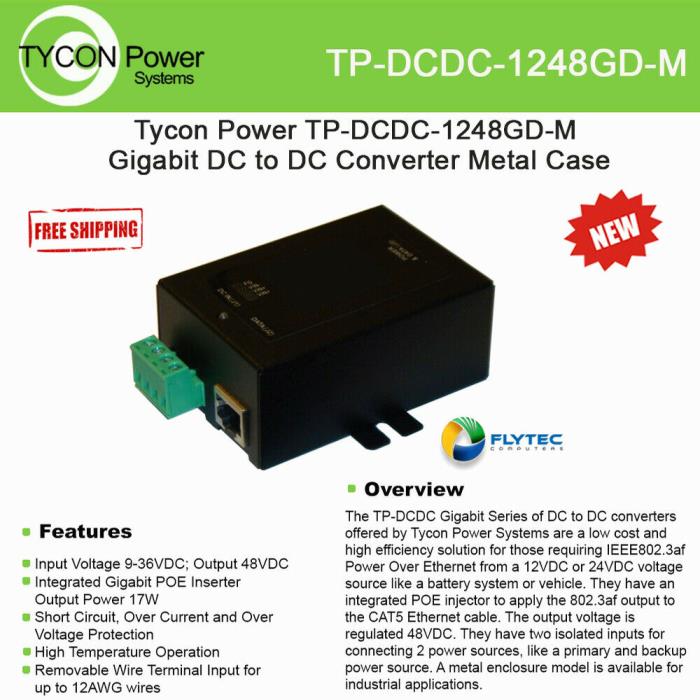 Tycon TP-DCDC-1248GD-M gigabit DC to DC 9-36VDC IN 48VDC 802.3af OUT and 17W