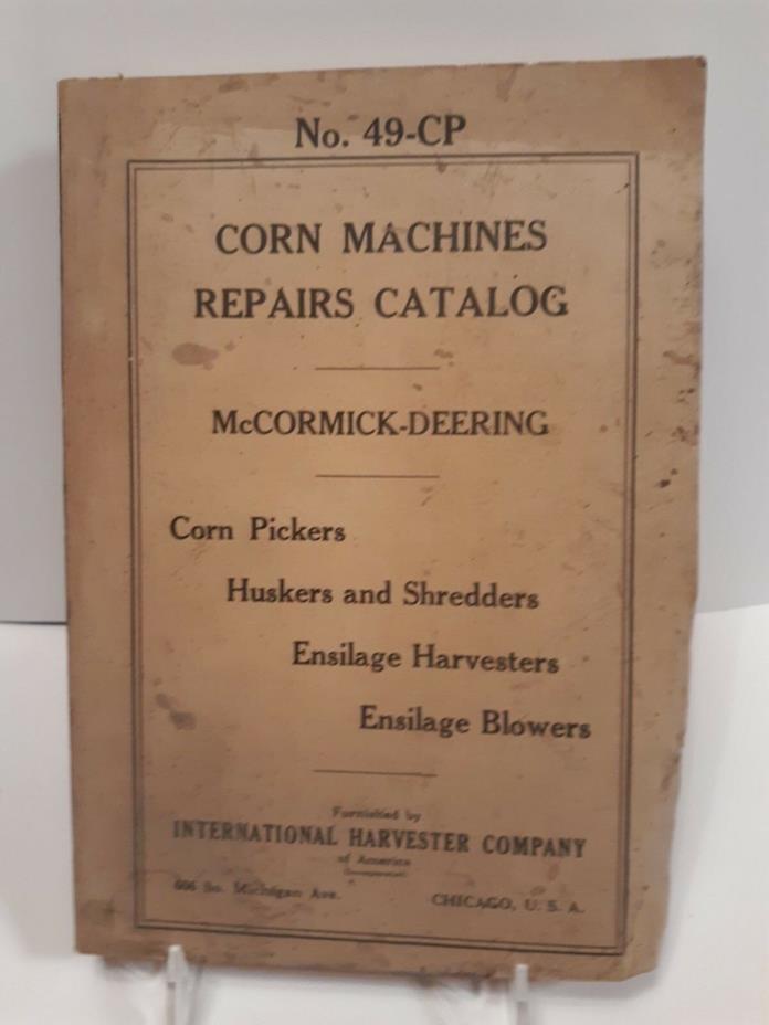 ORIGINAL1934~NO.49CP REPAIRS CATALOG~MCCORMICK-DEERING CORN MACHINES PICKER ~#14
