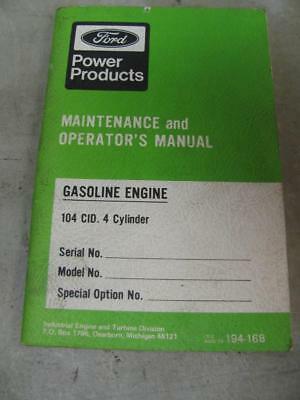 Ford 104 CID 4 Cylinder V4 Industrial Engine Maintenance & Operators Manual