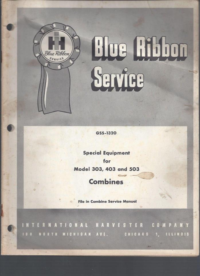 International Harvester Blue Ribbon Service Manual Special Equipment for Combine