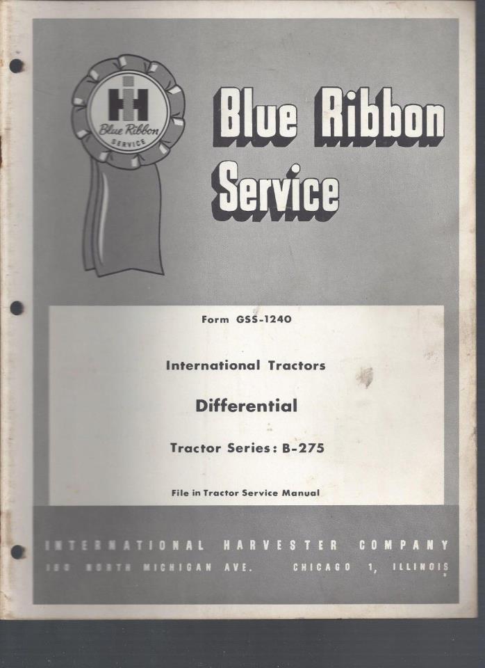 International Harvester Blue Ribbon Service Manual Tractor Differential Series B