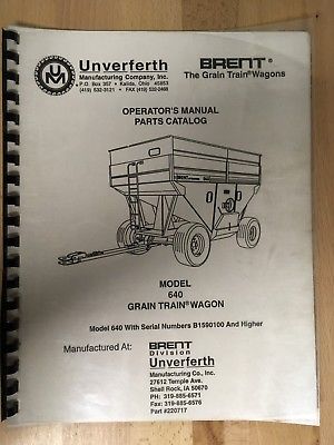 BRENT 640 WAGON PARTS AND OPERATOR'S MANUAL, 220717, 12-11-95, REVISED, 05-13-96