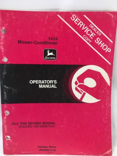 John Deere 1424 Mower-Conditioner Owner's Operator's Manual OM-E69573 H2 8/82