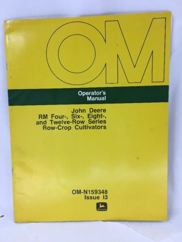 John Deere RM 4 6 8 12 Row Series Row Crop Cultivator Operator Manual OM-N159348